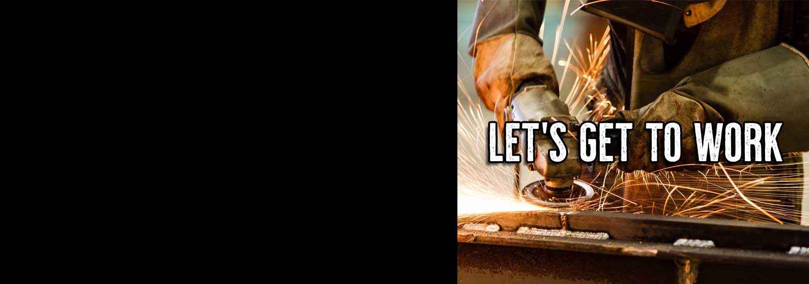 Gear up. Get it done. Go home safe.